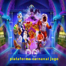 plataforma carnaval jogo